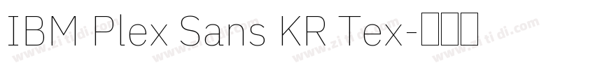 IBM Plex Sans KR Tex字体转换